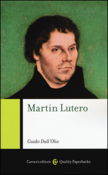 Martin Lutero - Guido Dall