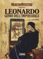 Martin Mystère presenta: Leonardo. Genio dell