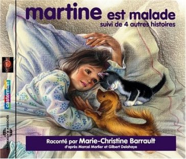 Martine est malade - Marie-Christine Barrault
