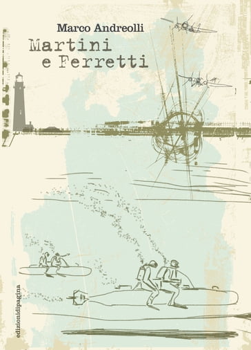 Martini e Ferretti - Marco Andreolli