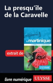 Martinique - La presqu île de la Caravelle