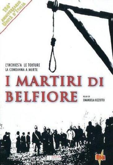 Martiri Di Belfiore (I) - Emanuela Rizzotto