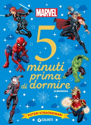 Marvel. 5 minuti prima di dormire - in maiuscolo - Marvel - Disney