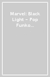 Marvel: Black Light - Pop Funko Vinyl Figure 651 D