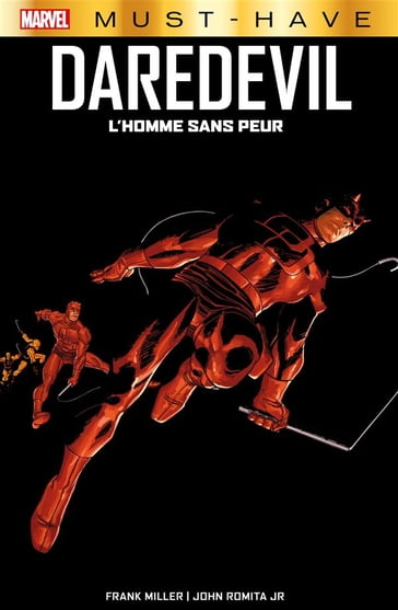 Marvel Must-Have: Daredevil: L'uomo senza paura - Frank Miller - John Romita Jr.