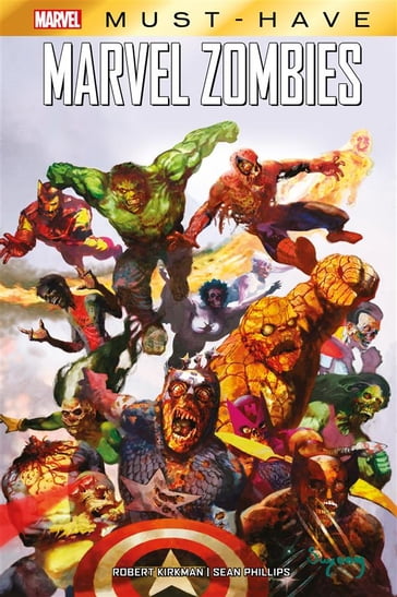 Marvel Must-Have: Marvel Zombies - Robert Kirkman - Sean Phillips
