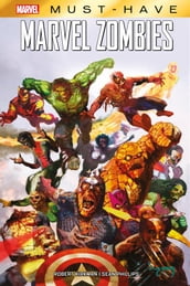 Marvel Must-Have: Marvel Zombies