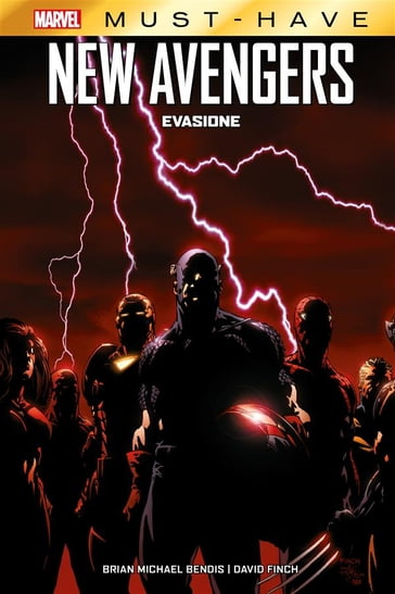 Marvel Must-Have: New Avengers - Evasione - Brian Michael Bendis - David Finch