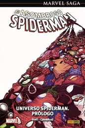 Marvel Saga. El Asombroso Spiderman Universo Spiderman 47. Prólogo