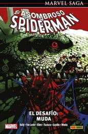 Marvel Saga El Asombroso Spiderman 27. El Desafío: Muda