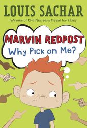 Marvin Redpost #2: Why Pick on Me?