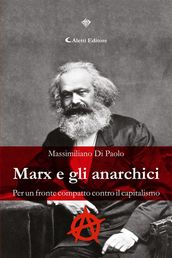 Marx e gli anarchici