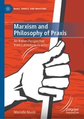 Marxism and Philosophy of Praxis