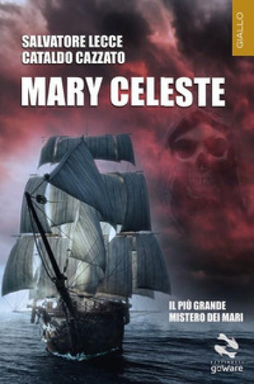 Mary Celeste - Salvatore Lecce - Cataldo Cazzato