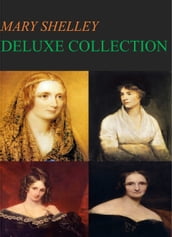 Mary Shelley Deluxe Collection