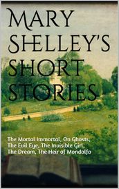 Mary Shelley s short stories