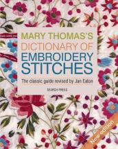 Mary Thomas¿s Dictionary of Embroidery Stitches