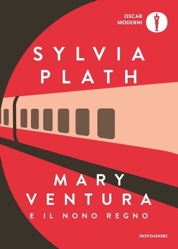 Mary Ventura e il nono regno - Sylvia Plath