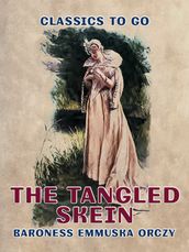 In Mary s Reign, The Tangled Skein