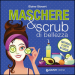 Maschere & scrub di bellezza