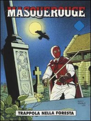 Masquerouge. 2. - Patrick Cothias - André Juillard