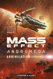 Mass Effect: Andromeda - Annihilation (Vol. 3)