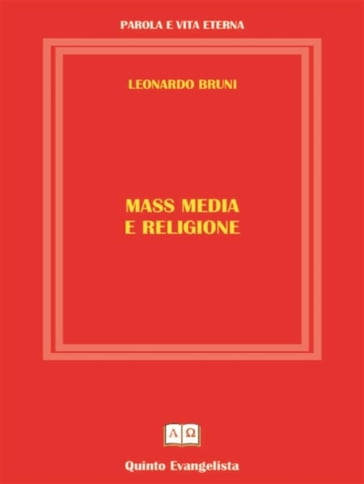 Mass Media e Religione - Leonardo Bruni