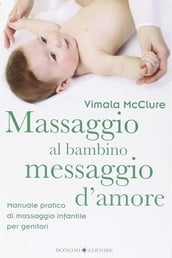 Massaggio al bambino, messaggio d