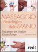 Massaggio riflessologico della mano