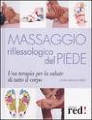 Massaggio riflessologico del piede - Clara Bianca Erede