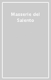 Masserie del Salento