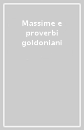 Massime e proverbi goldoniani