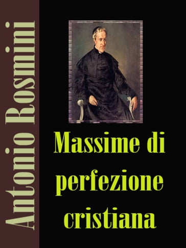 Massime di perfezione cristiana - Antonio Rosmini