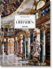 Massimo Listri. The World¿s Most Beautiful Libraries