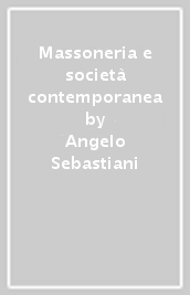 Massoneria e società contemporanea