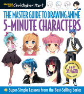 Master Guide to Drawing Anime: 5-Minute Characters