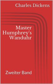 Master Humphrey s Wanduhr