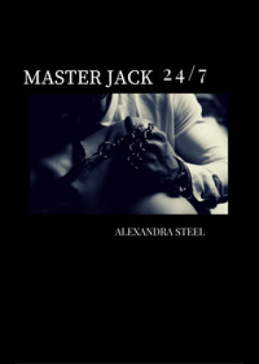 Master Jack 24/7 - Alexandra Steel