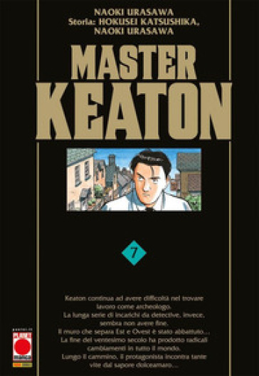 Master Keaton. 7. - Naoki Urasawa - Hokusei Katsushika - Takashi Nagasaki