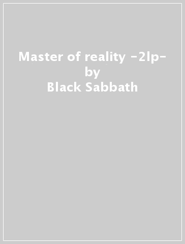 Master of reality -2lp- - Black Sabbath