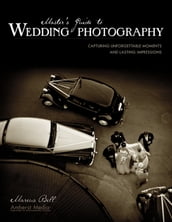 Master s Guide to Wedding Photography