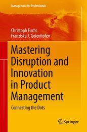 Mastering Disruption and Innovation in Product Management