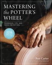 Mastering the Potter s Wheel