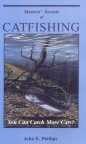 Masters  Secrets of Catfishing