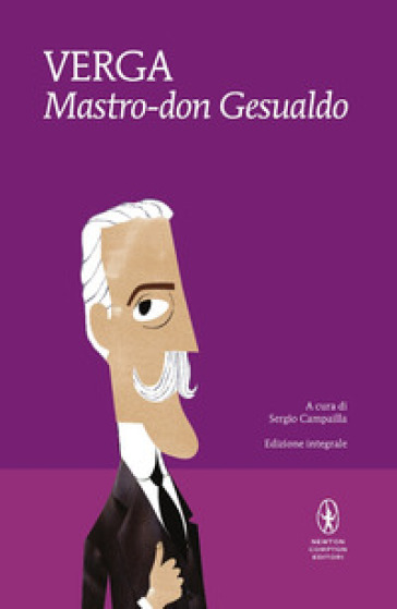 Mastro Don Gesualdo. Ediz. integrale - Giovanni Verga