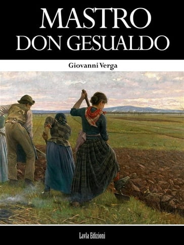 Mastro Don Gesualdo - Verga Giovanni