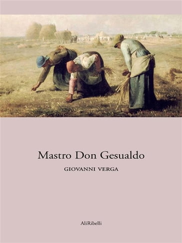 Mastro Don Gesualdo - Verga Giovanni