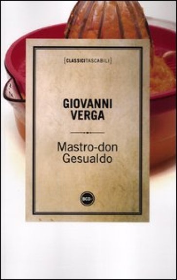 Mastro don Gesualdo - Giovanni Verga