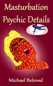 Masturbation Psychic Details