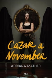 Matar a November 2 - Cazar a November
